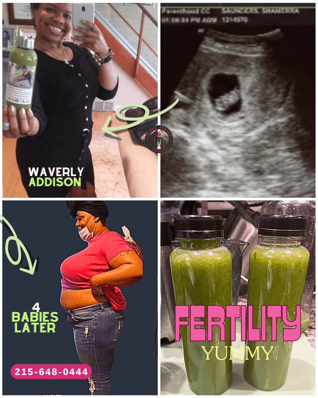 Woman holding green juice, ultrasound image, pregnant woman with hand on belly, green smoothies, and text about fertility and babies.